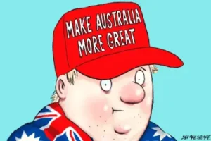 Make Australia more great.