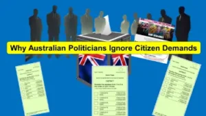 Political Apathy in Australia. Why Australian Politicians Ignore Citizen Demands.