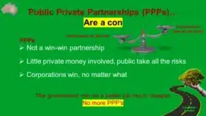 Public Private Partnerships PPP are a con job.