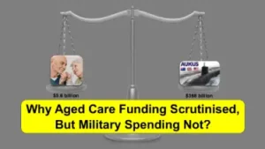 Why aged care funding scrutinised, but military spending not?