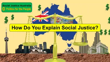 How Do You Explain Social Justice in Australia?